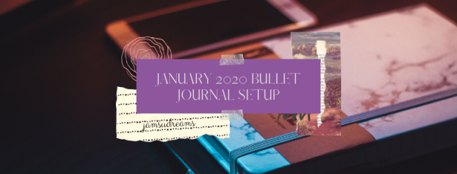 January 2020 Bullet Journal Setup